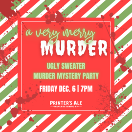 Dec 6 Murder Mystery Party