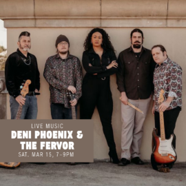 Live Music: Deni Phoenix & The Fervor